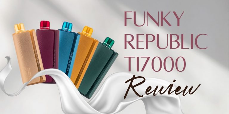 Funky Republic Ti7000 Review: A New Revolution In Vaping